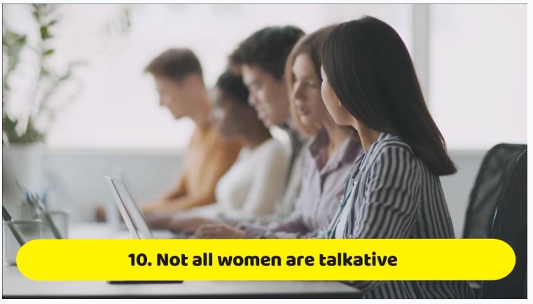 Not all women are talkative